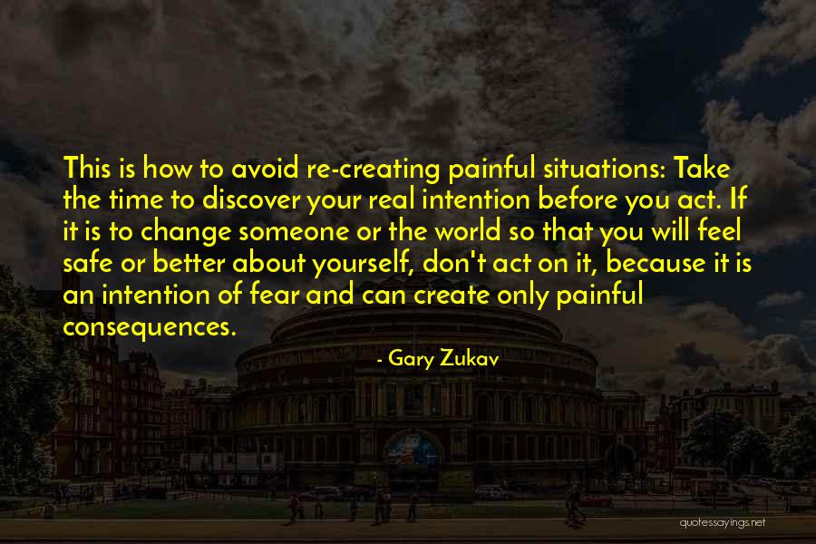 How You Feel About Someone Quotes By Gary Zukav How You Feel About Someone Quotes By Gary Zukav