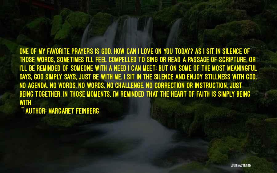 How You Feel Today Quotes By Margaret Feinberg