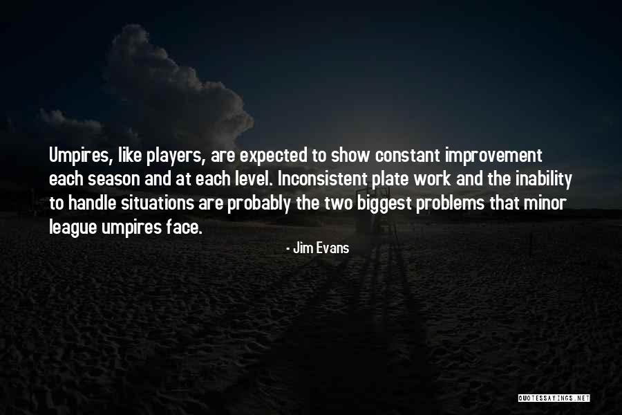 How You Handle Situations Quotes By Jim Evans How You Handle Situations Quotes By Jim Evans