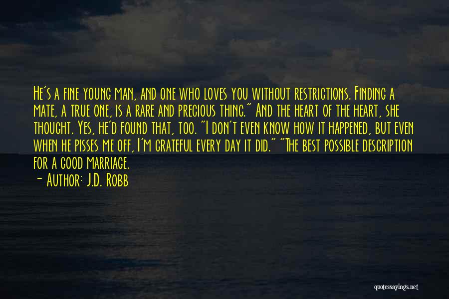 How You Know He Loves You Quotes By J.D. Robb