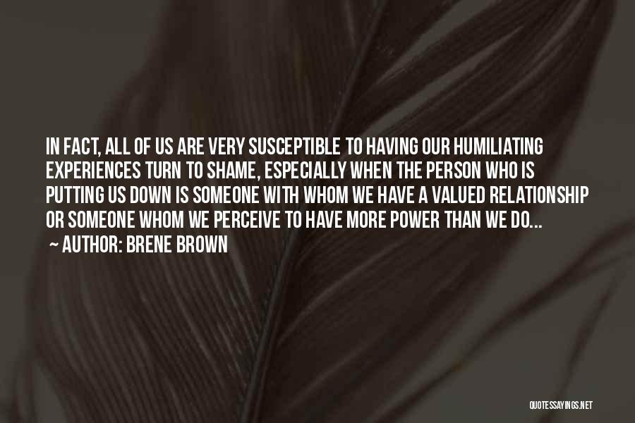 How You Perceive Yourself Quotes By Brene Brown