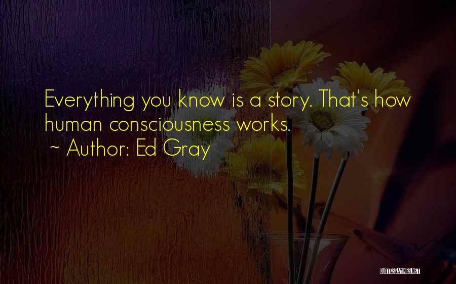 How You Quotes By Ed Gray