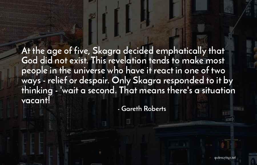 How You React To A Situation Quotes By Gareth Roberts How You React To A Situation Quotes By Gareth Roberts