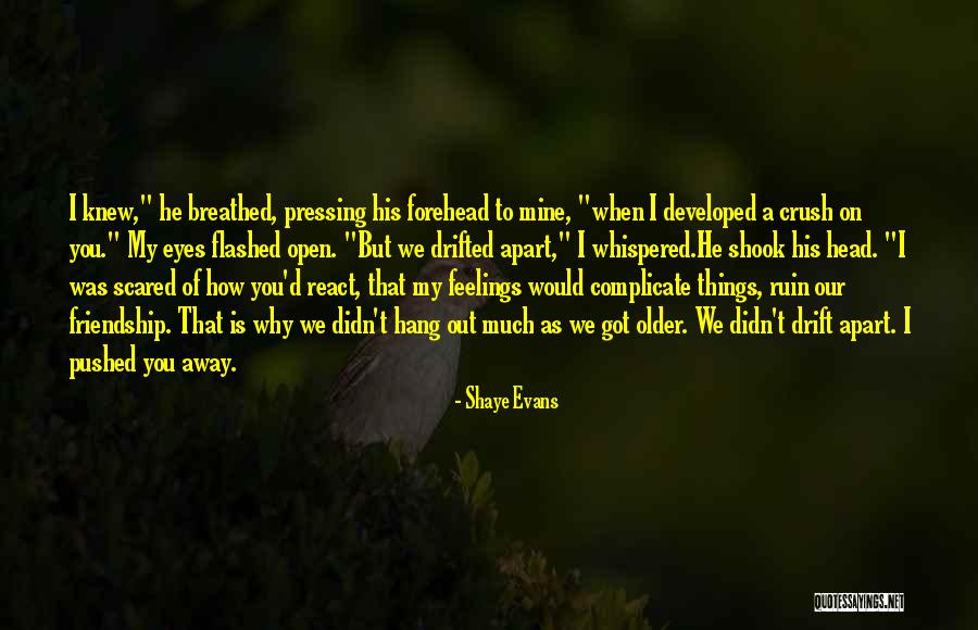 How You React To Things Quotes By Shaye Evans How You React To Things Quotes By Shaye Evans