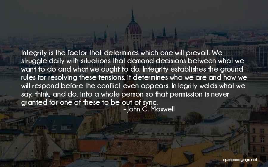 How You Respond To Situations Quotes By John C. Maxwell How You Respond To Situations Quotes By John C. Maxwell