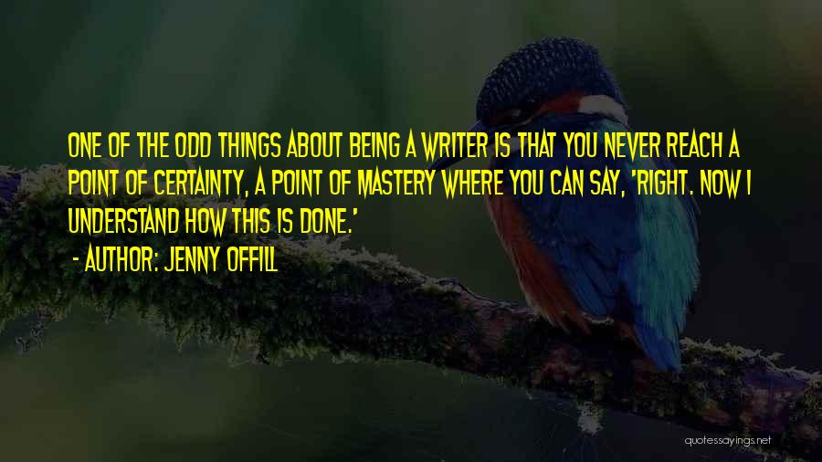 How You Say Things Quotes By Jenny Offill