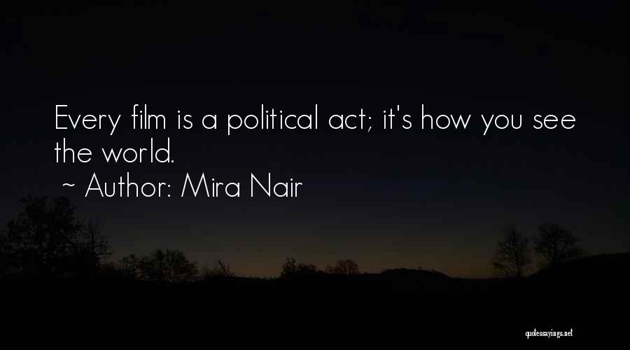 How You See The World Quotes By Mira Nair