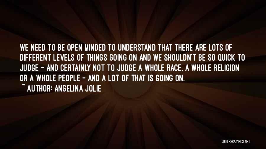 How You Shouldn't Judge Quotes By Angelina Jolie