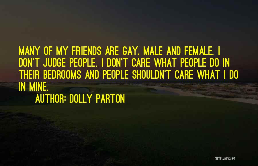 How You Shouldn't Judge Quotes By Dolly Parton