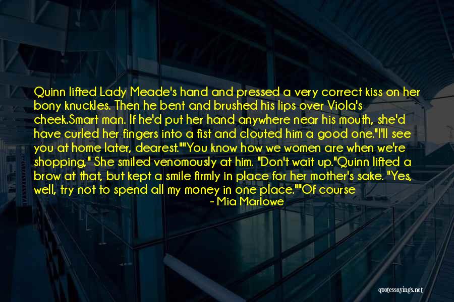 How You Spend Your Money Quotes By Mia Marlowe How You Spend Your Money Quotes By Mia Marlowe