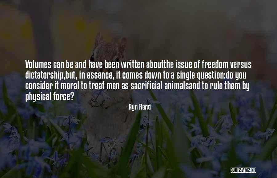 How You Treat Animals Quotes By Ayn Rand