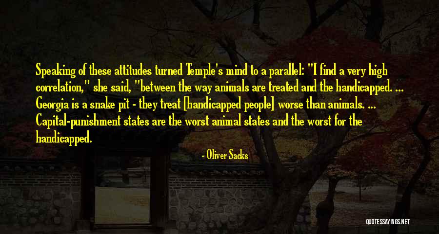 How You Treat Animals Quotes By Oliver Sacks