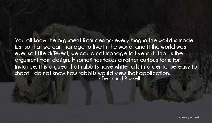 How You View The World Quotes By Bertrand Russell How You View The World Quotes By Bertrand Russell