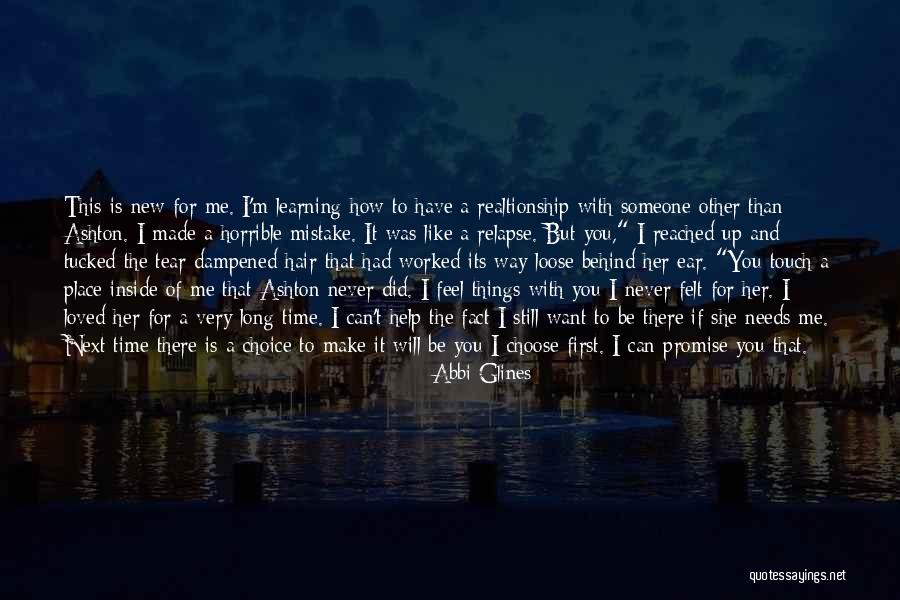 How You Want To Be Loved Quotes By Abbi Glines How You Want To Be Loved Quotes By Abbi Glines