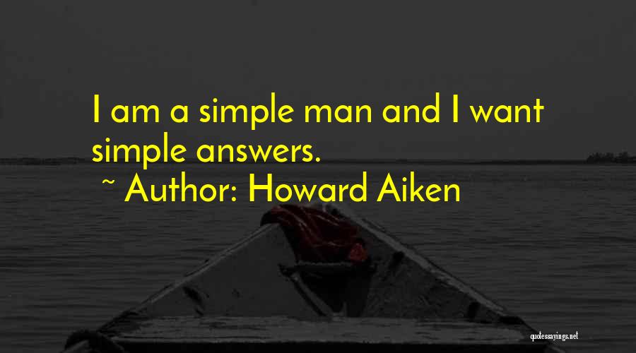 Howard Aiken Quotes 1843005