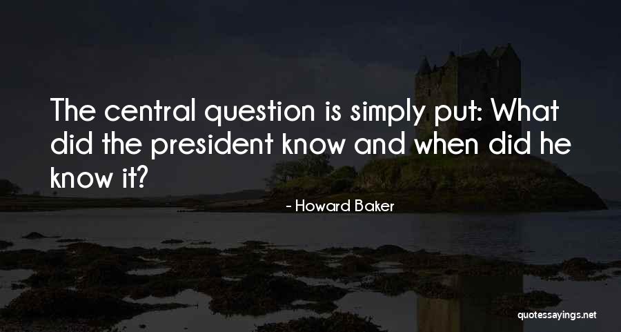 Howard Baker Quotes 574630