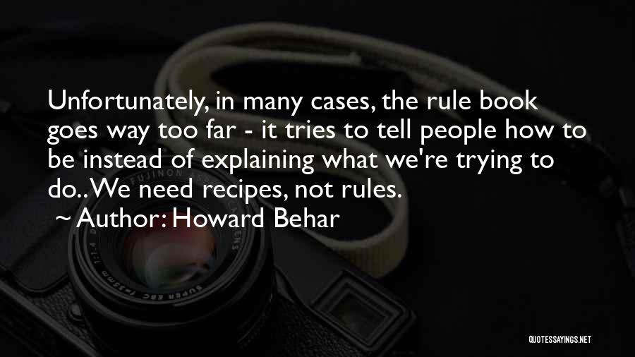 Howard Behar Quotes 1069642