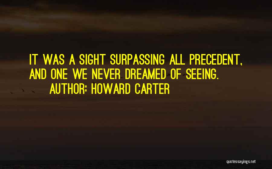 Howard Carter Quotes 1507243