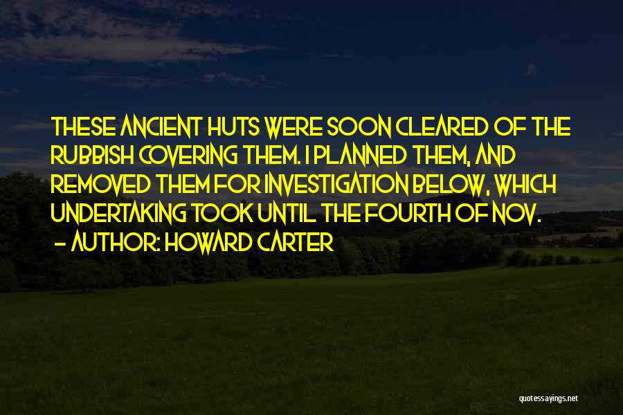 Howard Carter Quotes 1891347