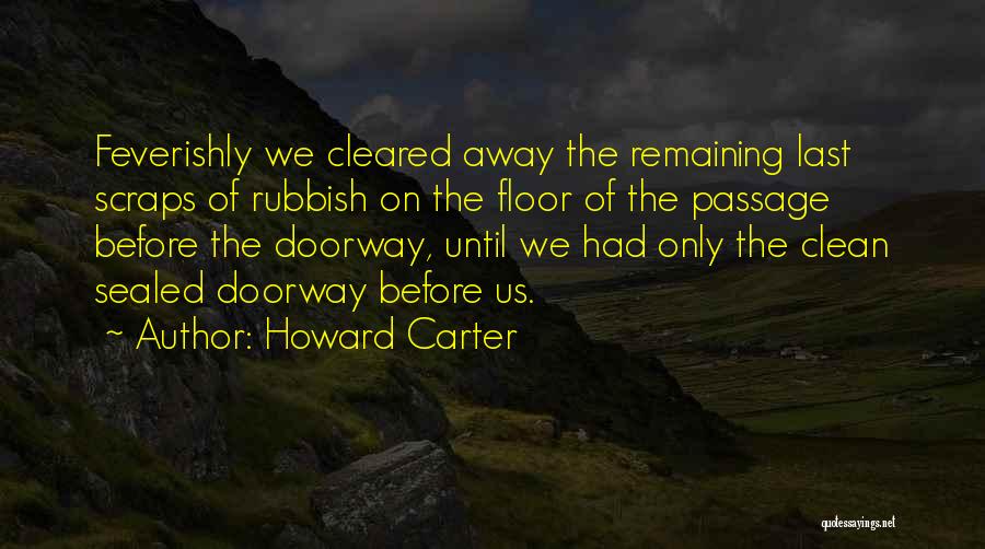 Howard Carter Quotes 235745