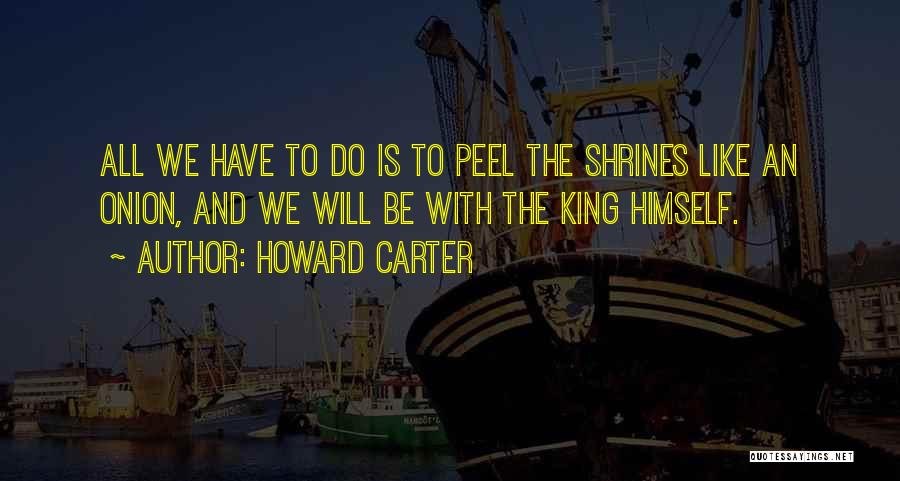 Howard Carter Quotes 351439