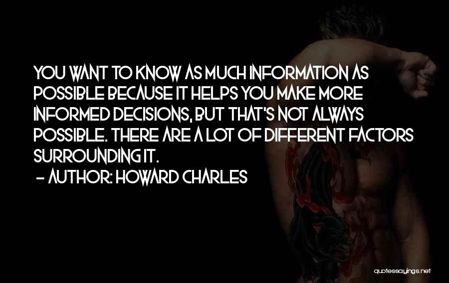 Howard Charles Quotes 563392