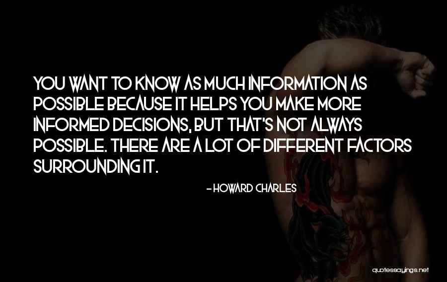 Howard Charles Quotes 563392