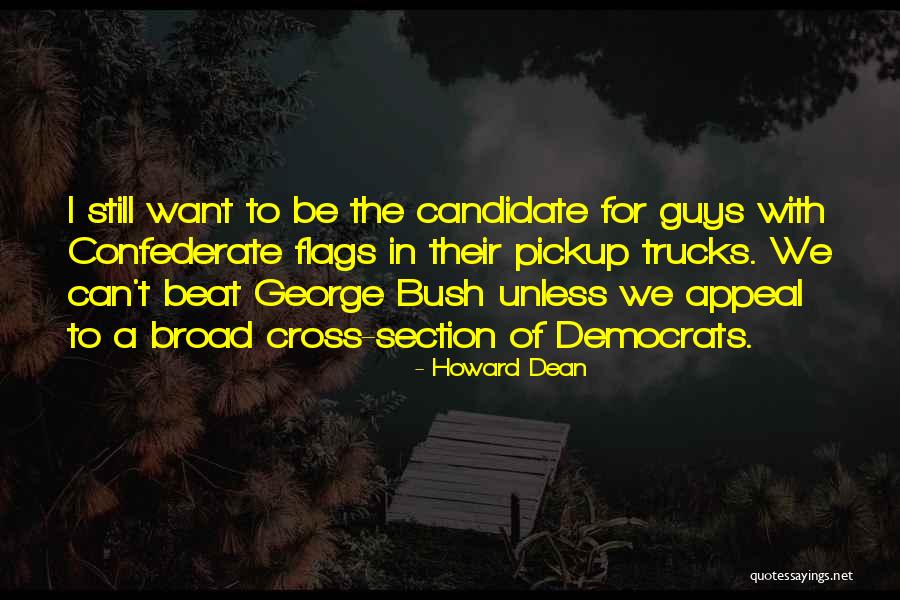 Howard Dean Quotes 1548754