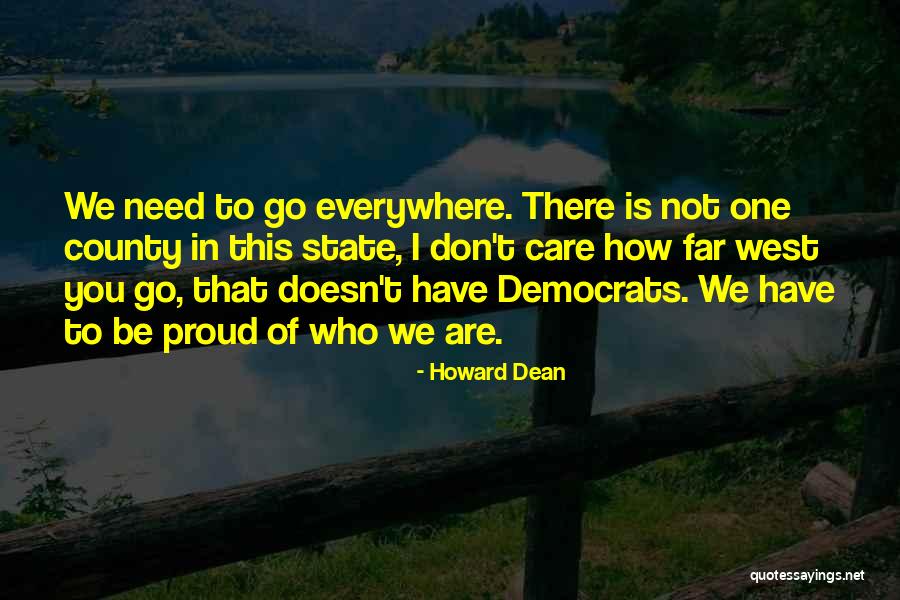 Howard Dean Quotes 1849950