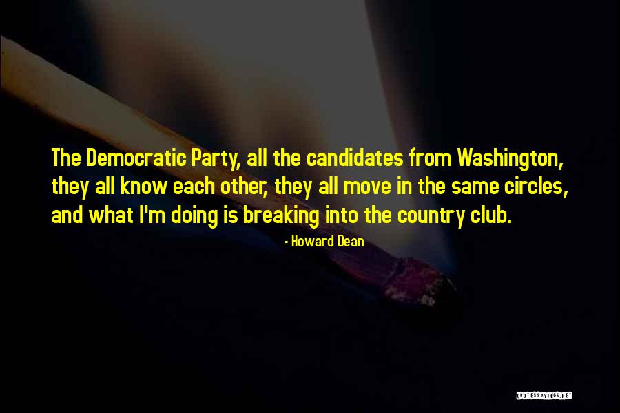 Howard Dean Quotes 263786