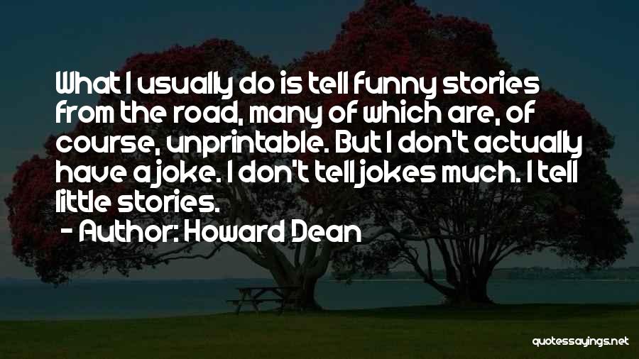 Howard Dean Quotes 392889