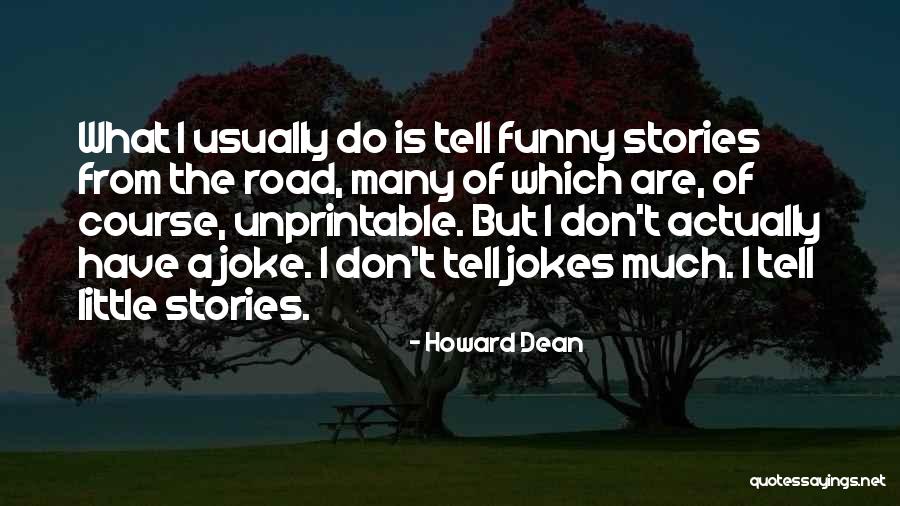 Howard Dean Quotes 392889 Howard Dean Quotes 392889