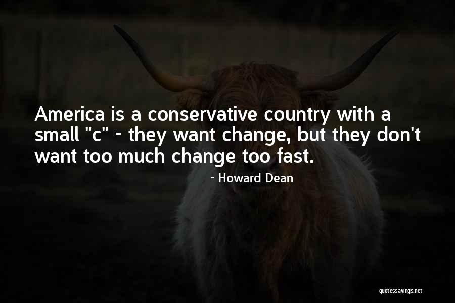 Howard Dean Quotes 410017