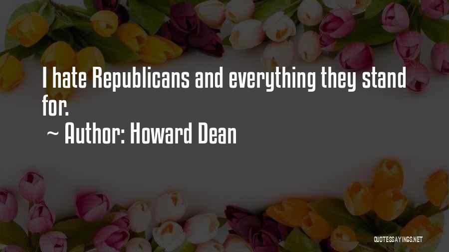 Howard Dean Quotes 419621