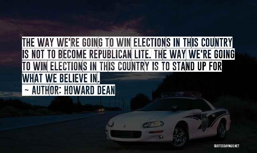 Howard Dean Quotes 810527