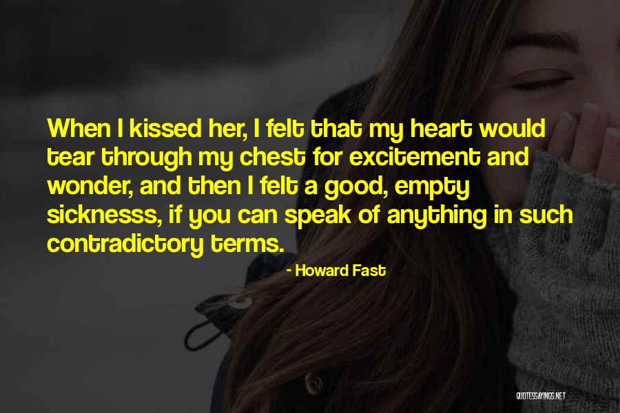 Howard Fast Quotes 1889943