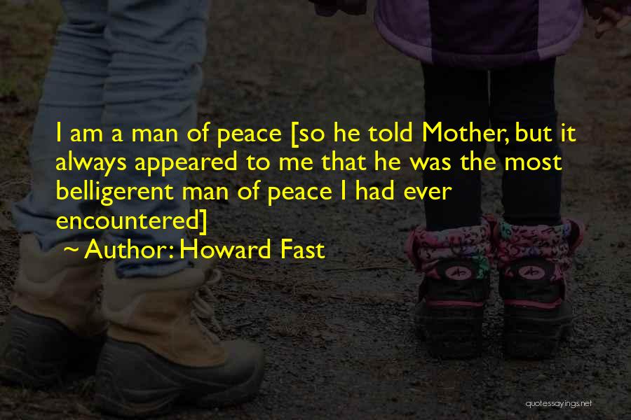 Howard Fast Quotes 2060893