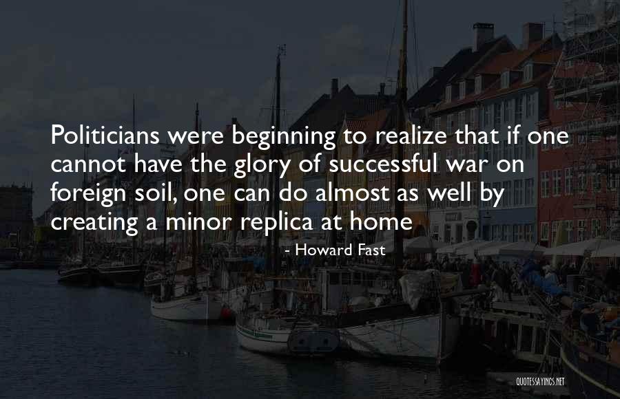 Howard Fast Quotes 2225922