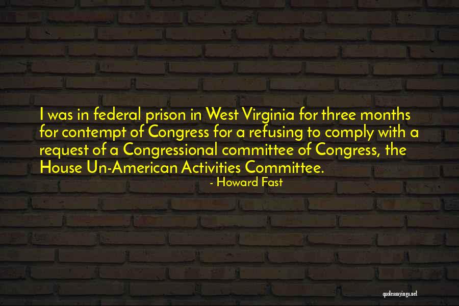 Howard Fast Quotes 422843 Howard Fast Quotes 422843