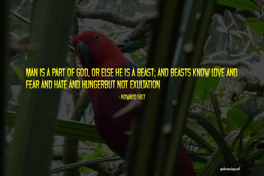 Howard Fast Quotes 578769 Howard Fast Quotes 578769