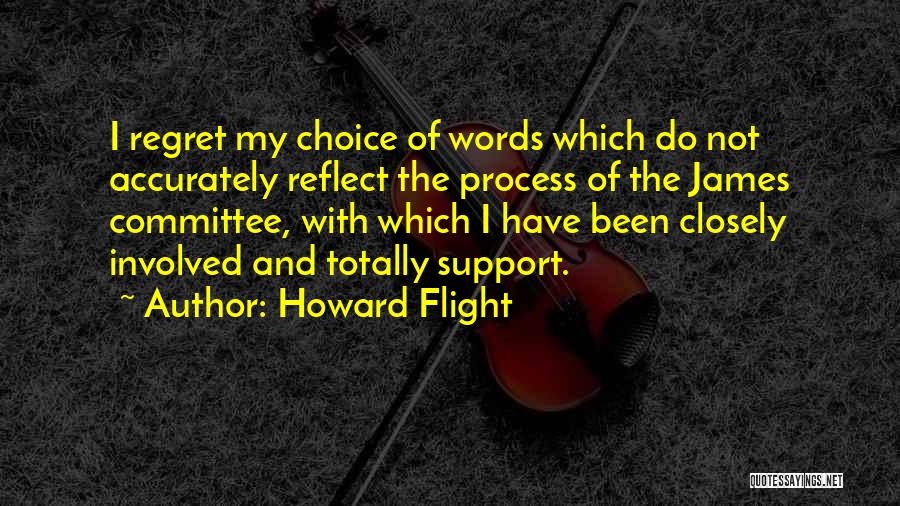 Howard Flight Quotes 1784986