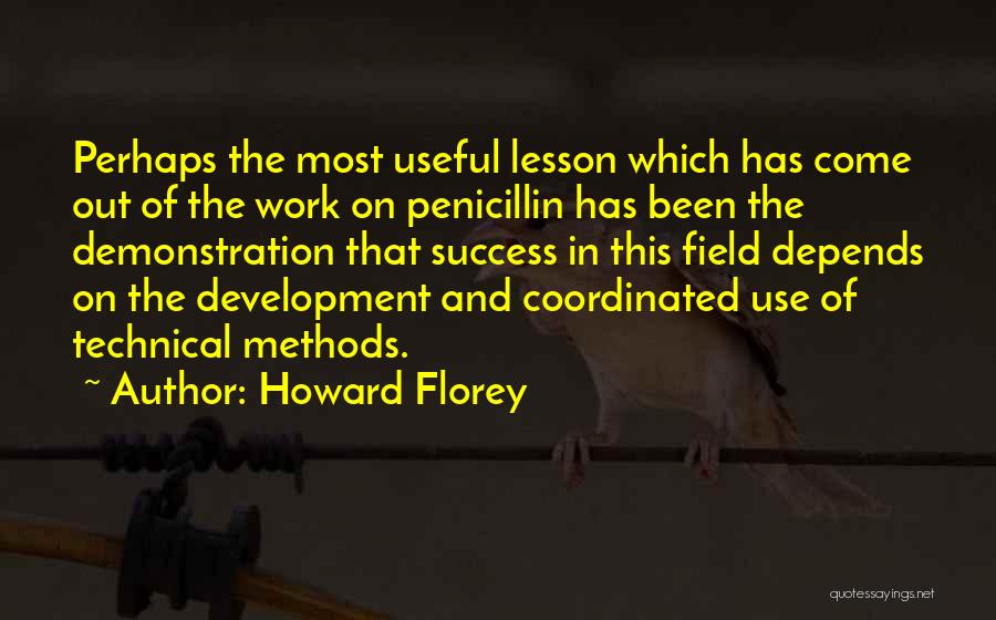 Howard Florey Quotes 873481