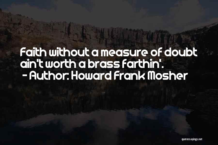 Howard Frank Mosher Quotes 334673