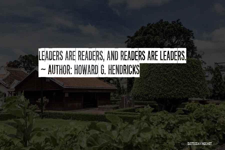 Howard G. Hendricks Quotes 1330135