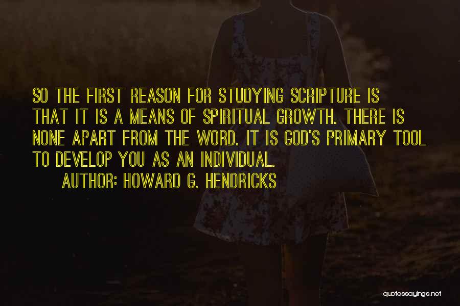 Howard G. Hendricks Quotes 1843844