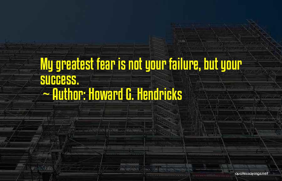 Howard G. Hendricks Quotes 2131028