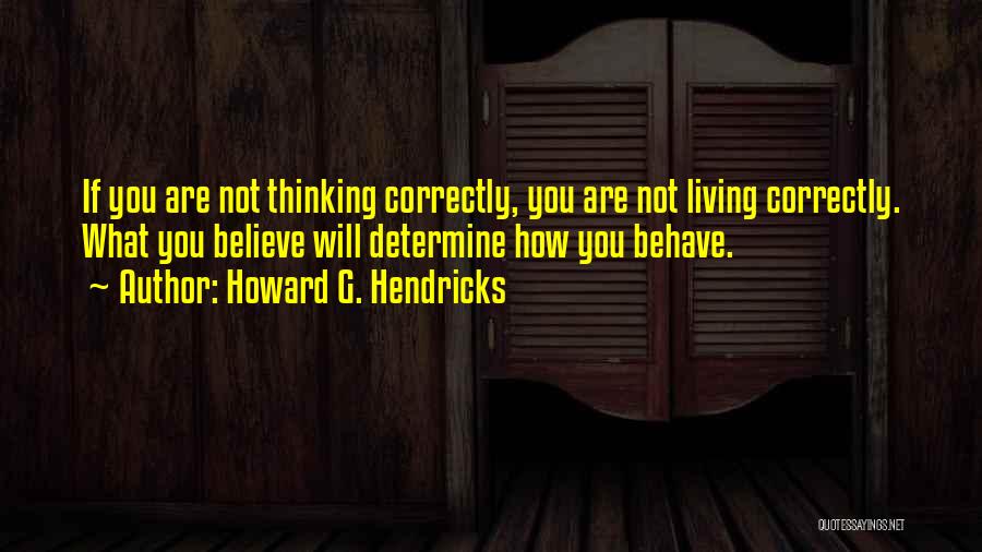 Howard G. Hendricks Quotes 244152