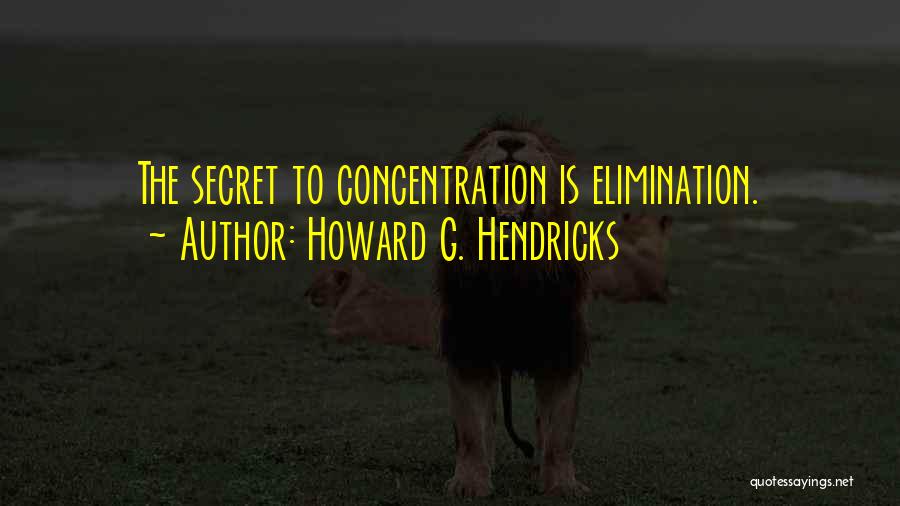 Howard G. Hendricks Quotes 405766