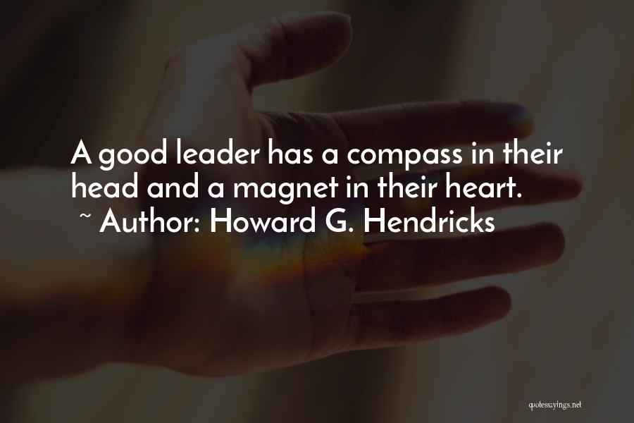 Howard G. Hendricks Quotes 632289