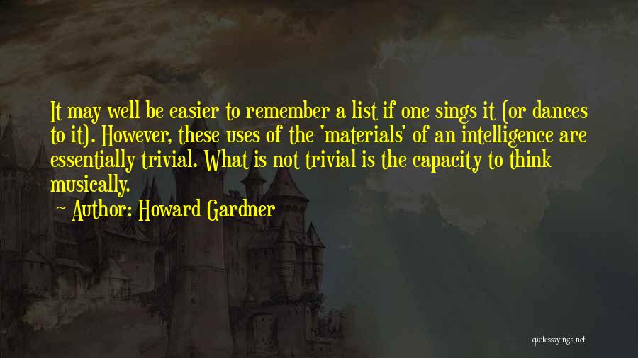 Howard Gardner Quotes 106965
